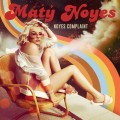 Buy Maty Noyes - Noyes Complaint (EP) Mp3 Download