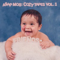 Purchase A$ap Mob - Cozy Tapes: Vol. 1 Friends