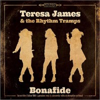 Purchase Teresa James & The Rhythm Tramps - Bonafide