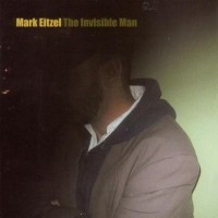 Purchase Mark Eitzel - The Invisible Man