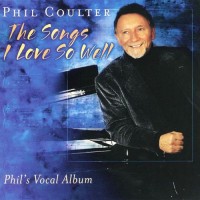 Purchase Phil Coulter - The Songs I Love So Well