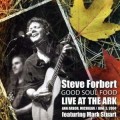 Buy Steve Forbert - Good Soul Food: Live At The Ark Mp3 Download