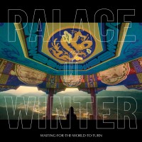 Purchase Palace Winter - Waiting For The World To Turn