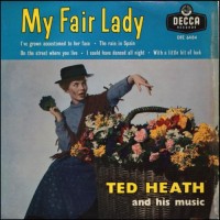 Purchase Ted Heath - My Fair Lady (Vinyl)