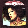 Buy VA - Phase 6 Superstereo: Introducing The Alternative Italian B-Movie Soundtrack Mp3 Download