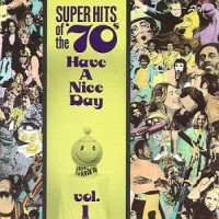 Purchase VA - Super Hits Of The '70S - Have A Nice Day Vol. 1