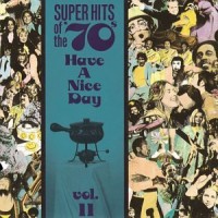 Purchase VA - Super Hits Of The '70S - Have A Nice Day Vol. 11