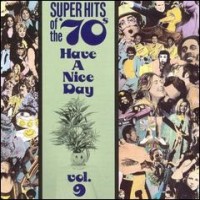 Purchase VA - Super Hits Of The '70S - Have A Nice Day Vol. 9