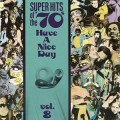 Buy VA - Super Hits Of The '70S - Have A Nice Day Vol. 8 Mp3 Download