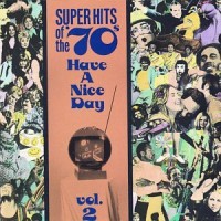 Purchase VA - Super Hits Of The '70S - Have A Nice Day Vol. 2