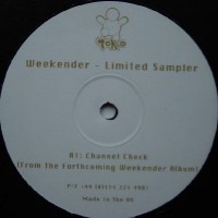 Purchase Weekender - The Unreleased Dubs Limited Sampler (VLS)