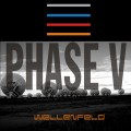 Buy Wellenfeld - Phase V Mp3 Download