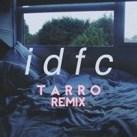 Purchase Blackbear - Idfc (Tarro Remix)