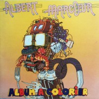 Purchase Albert Marcoeur - Album À Colorier (Remastered 2002)