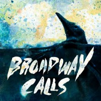 Purchase Broadway Calls - Comfort / Distraction