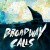 Buy Broadway Calls - Comfort / Distraction Mp3 Download