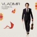 Buy Vladimir - Classical Twist: The Album Mp3 Download