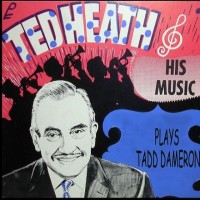 Purchase Ted Heath - Plays Tadd Dameron (Vinyl)