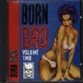 Buy VA - Born Bad Vol. 2 Mp3 Download