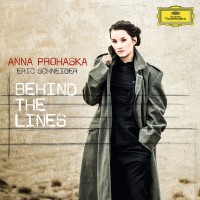 Purchase Anna Prohaska - Behind The Lines (With Eric Schneider)