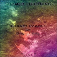 Purchase Garnet Rogers - Summer Lightning Live (With Doug Long)
