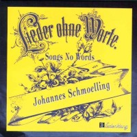 Purchase Johannes Schmoelling - Songs No Words - Lieder Ohne Worte