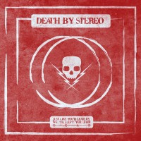 Purchase Arrest Records Australia - Death By Stereo, Just Like You'd Leave Us, We've Left You For Dead