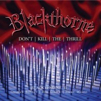 Purchase Blackthorne - Don't Kill The Thrill (Expanded Edition) CD1