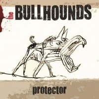 Purchase The Bullhounds - Protector