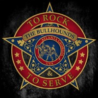 Purchase The Bullhounds - To Rock And To Serve