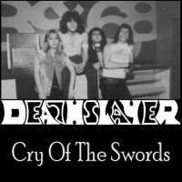 Purchase Deathslayer - Cry Of The Swords (EP) (Vinyl)