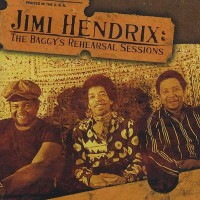 Purchase Jimi Hendrix - The Baggy's Rehearsal Sessions