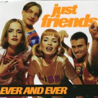Purchase Just Friends (Germany) - Ever And Ever (CDS)