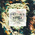 Buy The Chainsmokers - Setting Fires (CDS) Mp3 Download