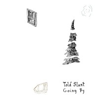 Purchase Told Slant - Going By