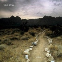 Purchase Travis & Fripp - Follow