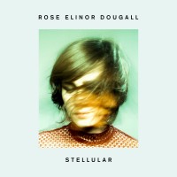 Purchase Rose Elinor Dougall - Stellular (Rough Trade Limited Edition) CD1