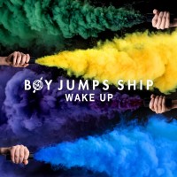 Purchase Boy Jumps Ship - Wake Up