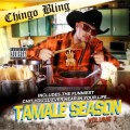 Buy Chingo Bling - Tamale Season Mp3 Download
