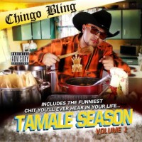 Purchase Chingo Bling - Tamale Season