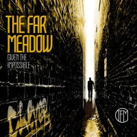 Purchase The Far Meadow - Given The Impossible