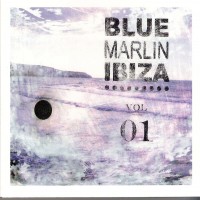 Purchase VA - Blue Marlin Ibiza Volume 1 CD1