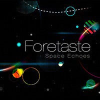 Purchase Foretaste - Space Echoes
