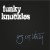 Buy The Funky Knuckles - As Of Lately Mp3 Download
