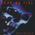 Buy Head On Fire - Nostalgia Mp3 Download