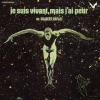 Purchase Jacky Chalard - Je Sus Vivant, Mais J'ai Peur