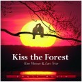 Buy Kim Menzer - Kiss The Forest (With Lars Trier) Mp3 Download