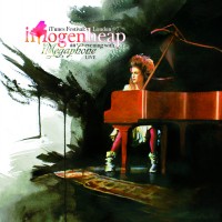 Purchase Imogen Heap - ITunes Festival: London 07 - An Evening With I Megaphone (Live)