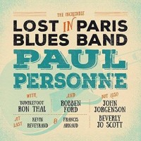 Purchase Paul Personne - Lost In Paris Blues Band