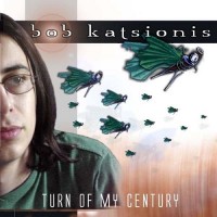 Purchase Bob Katsionis - Turn Of My Century
